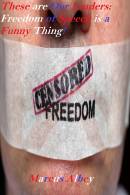These are Our Leaders: Freedom of Speech is a Funny Thing!