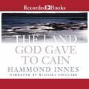 The Land God Gave to Cain