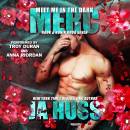 Meet Me in the Dark: The Merc Book
