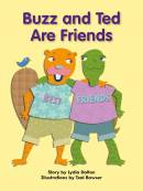 Buzz and Ted Are Friends: Voices Leveled Library Readers