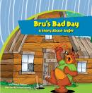 Bru's Bad Day—A Story About Anger