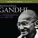 My Experiments with Truth