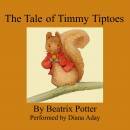 The Tale of Timmy Tiptoes