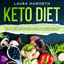 Keto Diet: Learn How to Reboot Your Metabolism in a Healthy Way, Lose Weight Quickly and Easily by Living a Perfect Keto Lifestyle with Meal Plan and Delicious Recipes