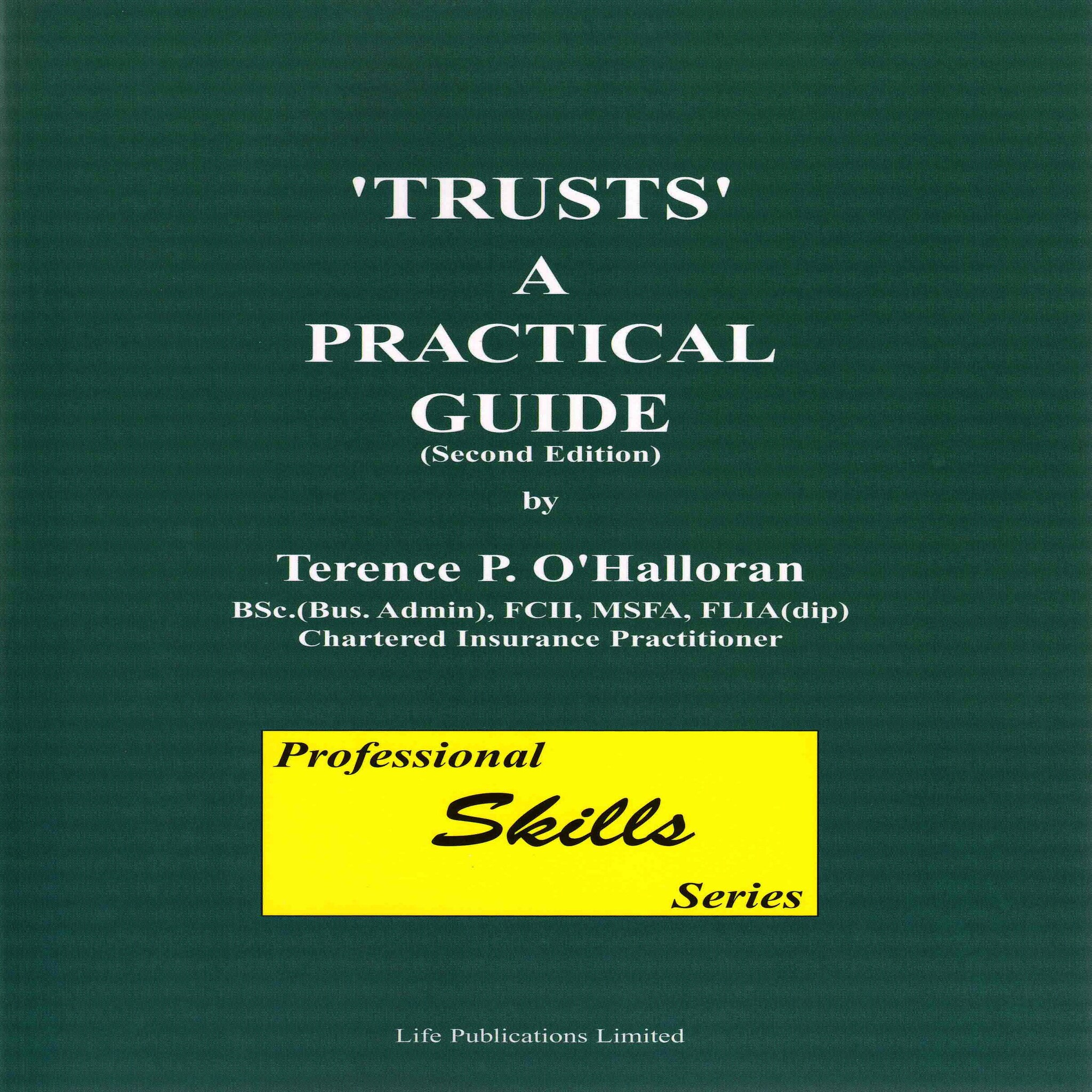 Trusts A Practical Guide