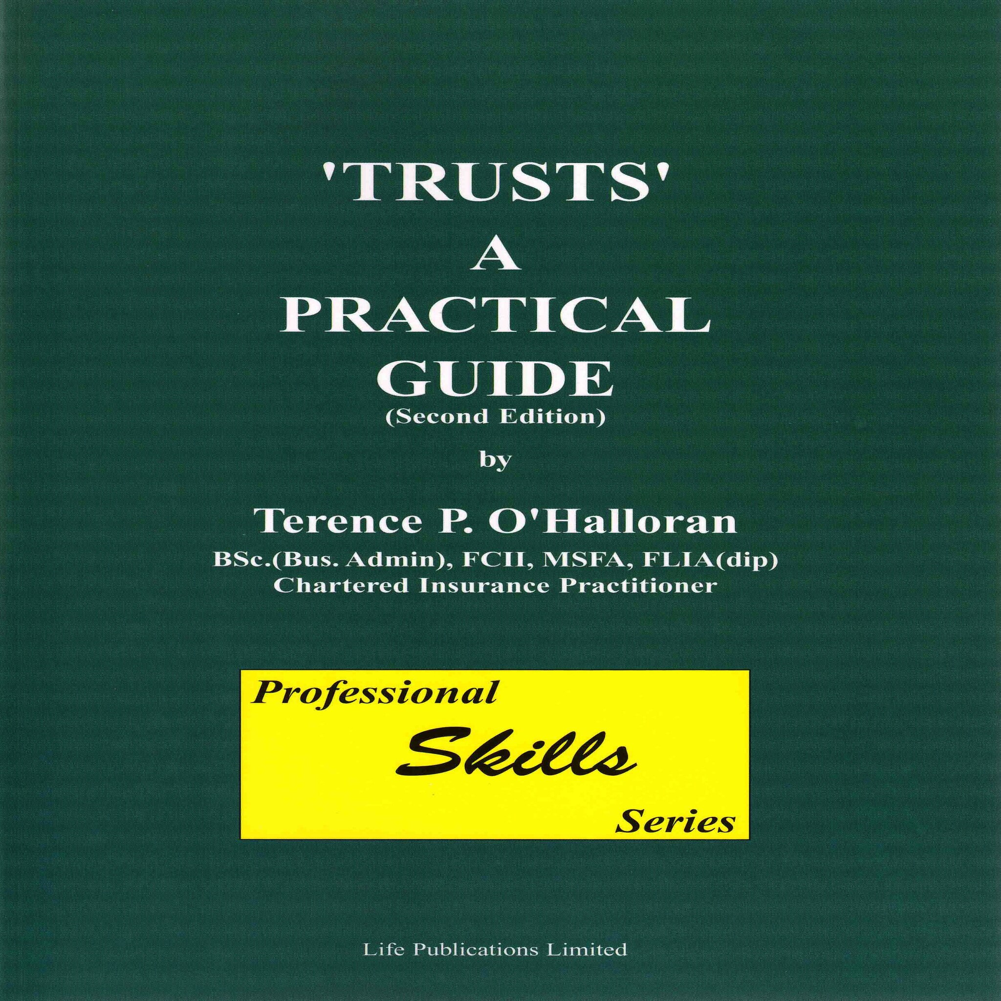 Trusts A Practical Guide