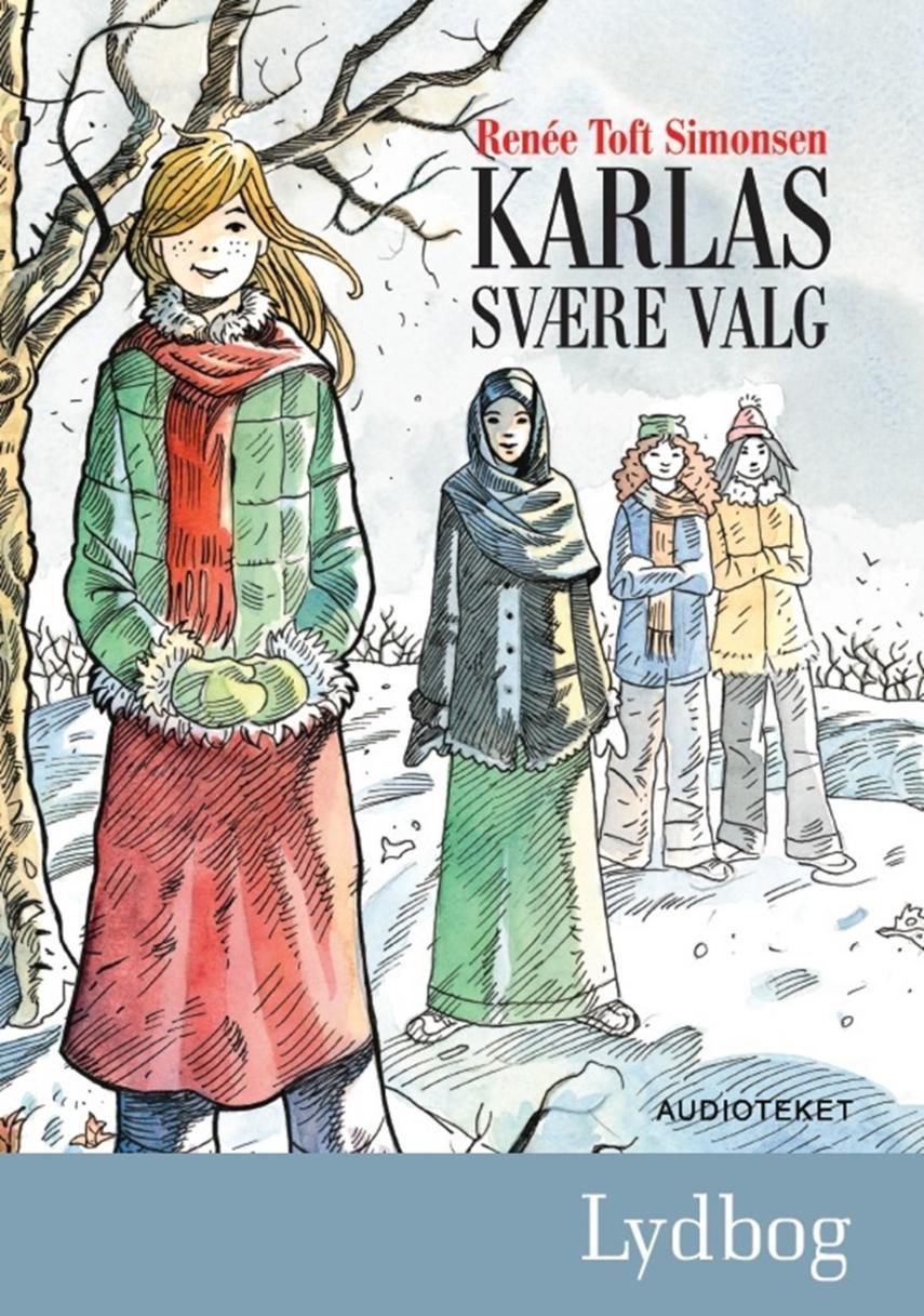 Karlas svære valg