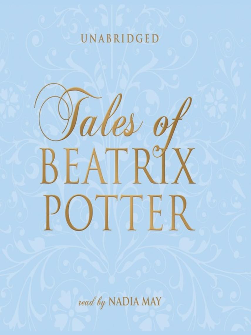 The complete tales of beatrix potter