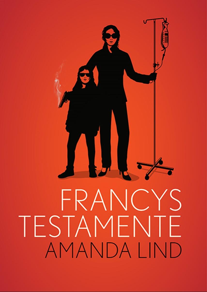 Francys testamente