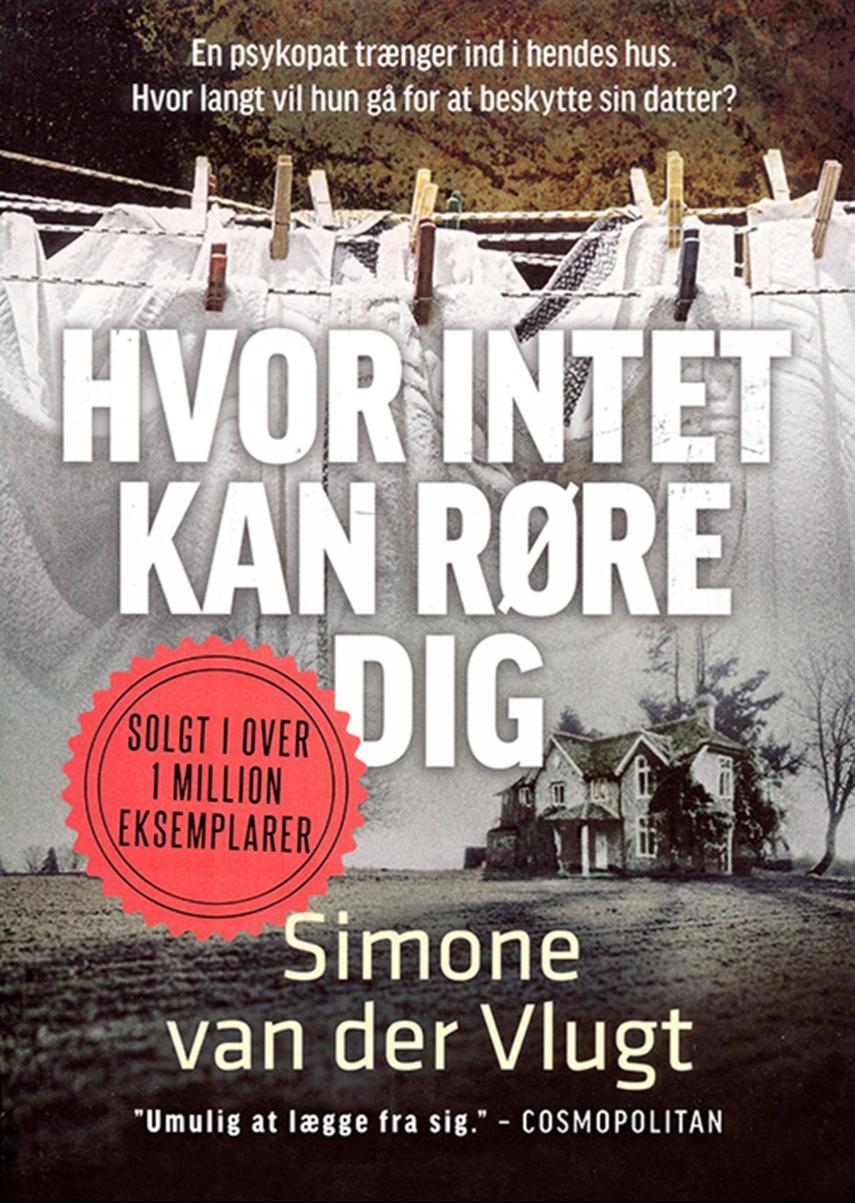 Hvor intet kan røre dig