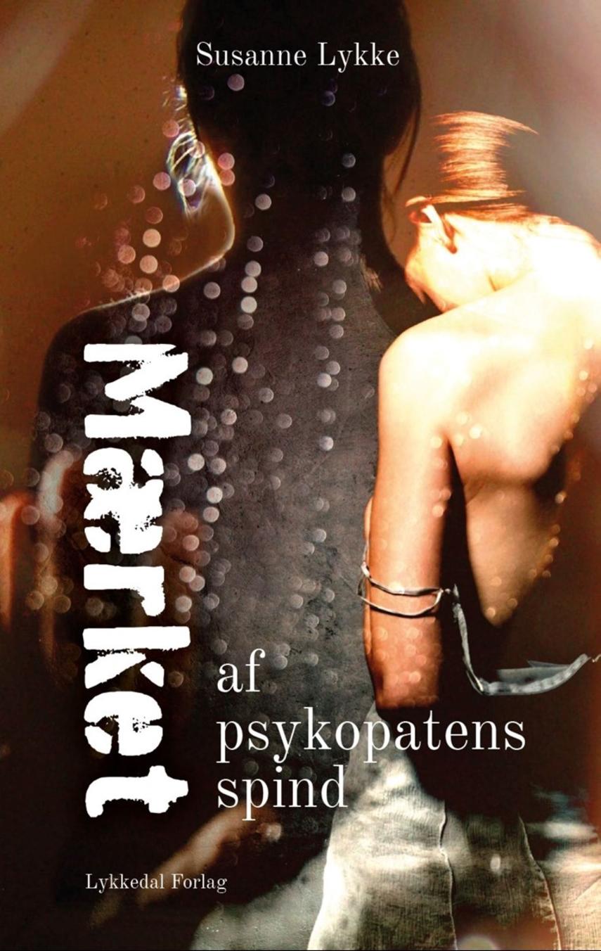 Mærket - af psykopatens spind