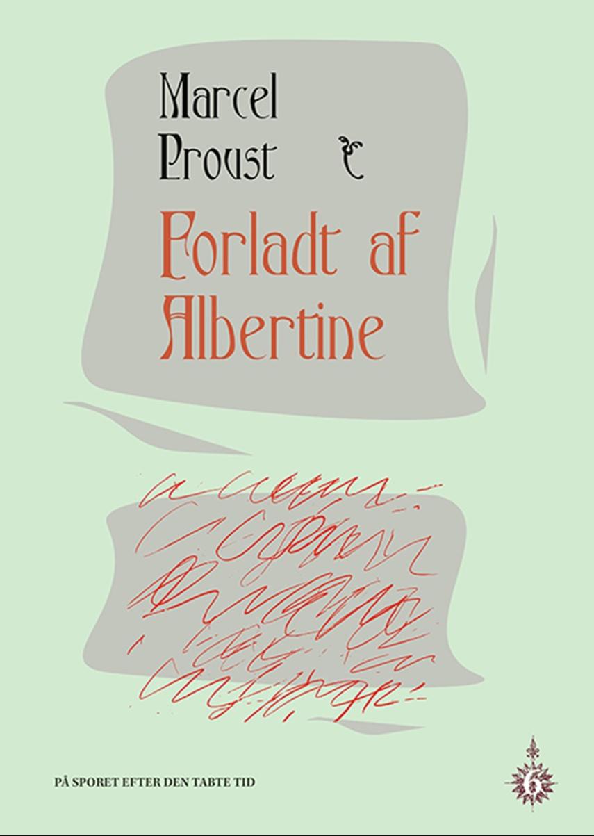 Forladt af Albertine
