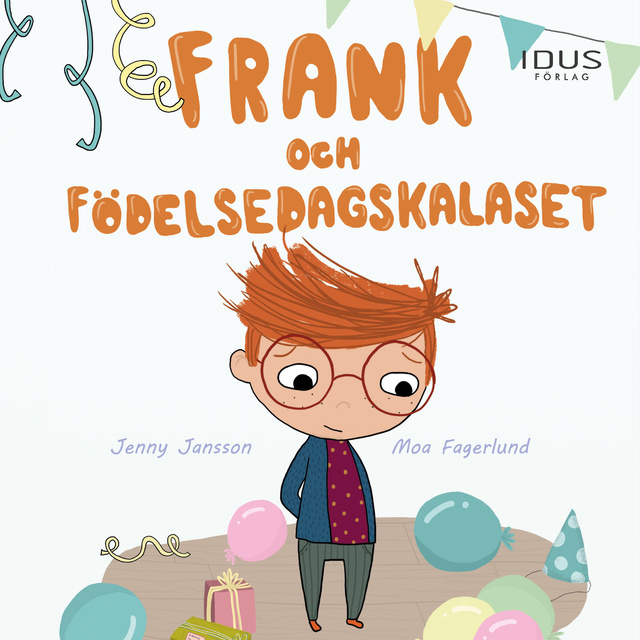 Frank och födelsedagskalaset