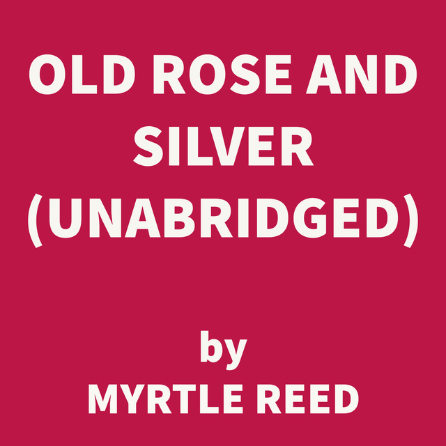 Old Rose And Silver