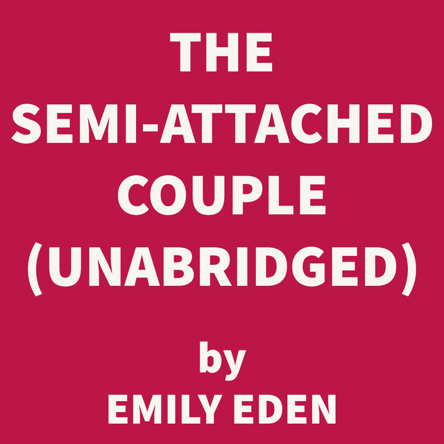 The Semi-Attached Couple
