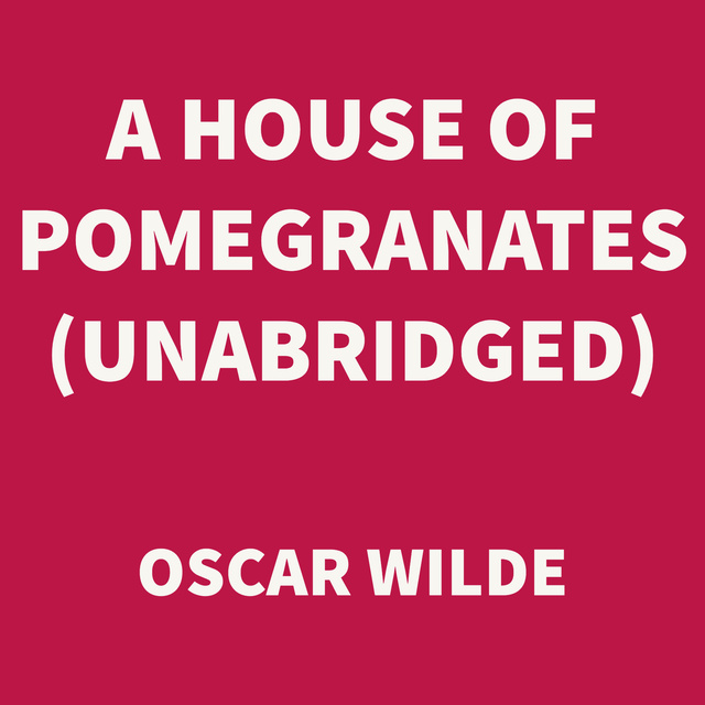 A House of Pomegranates