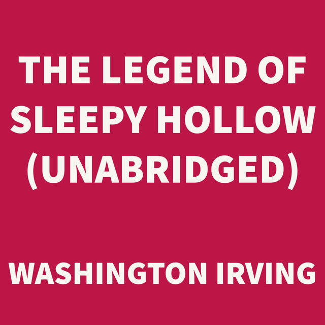 The Legend of Sleepy Hollow