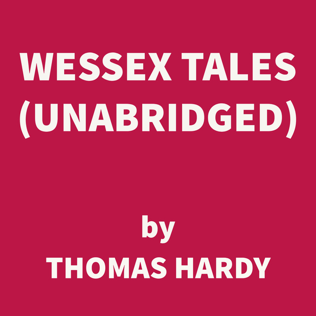 Wessex Tales