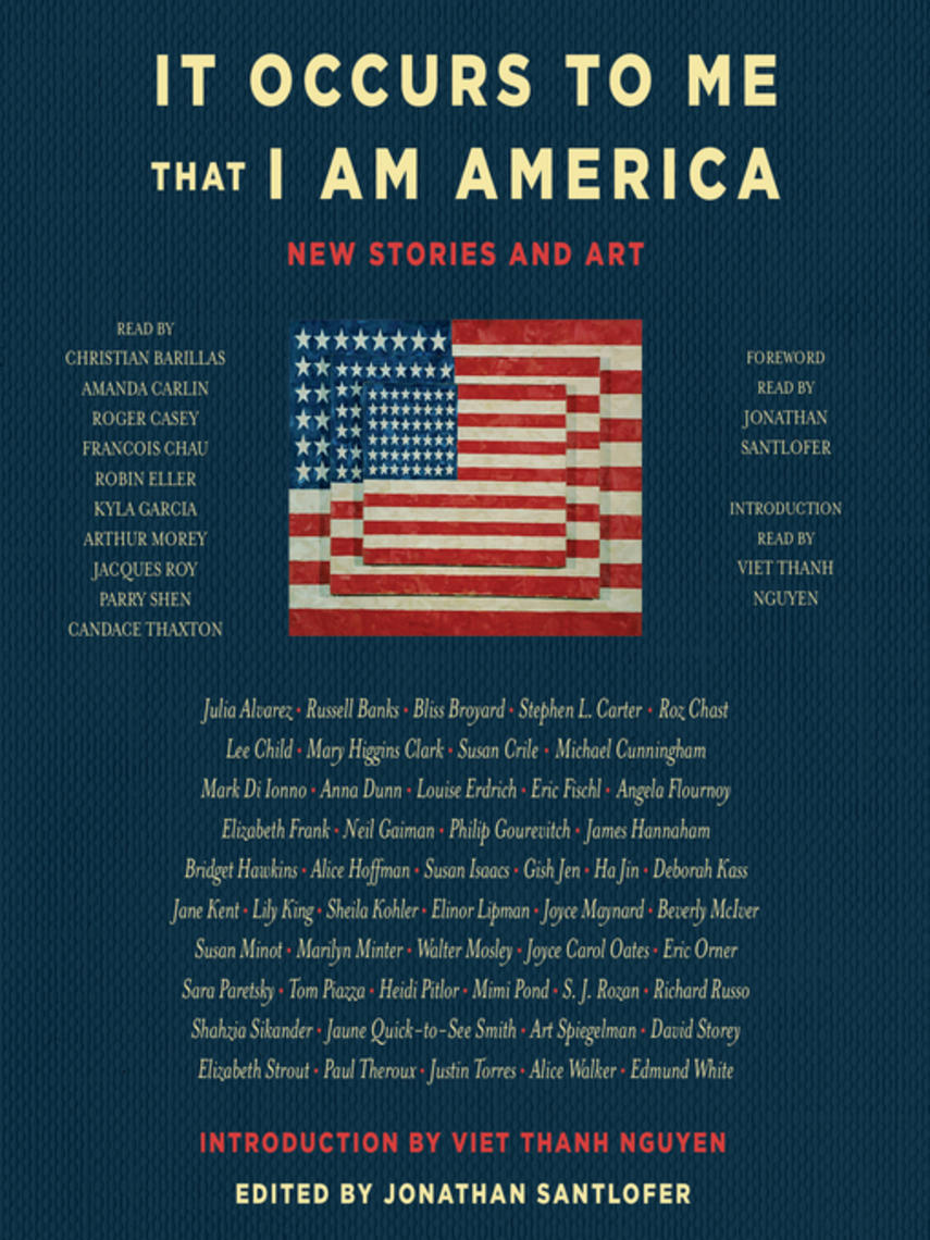 It occurs to me that i am america : New stories and art