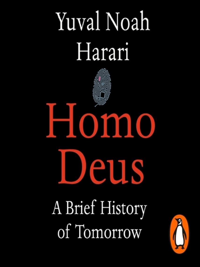 Homo deus : A brief history of tomorrow
