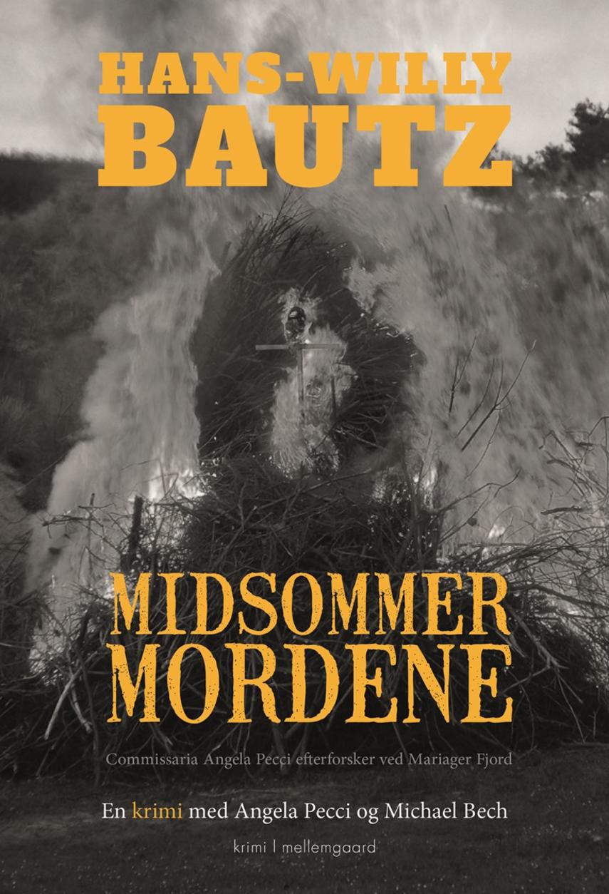 Midsommermordene : Commissaria Angela Pecci efterforsker ved Mariager Fjord