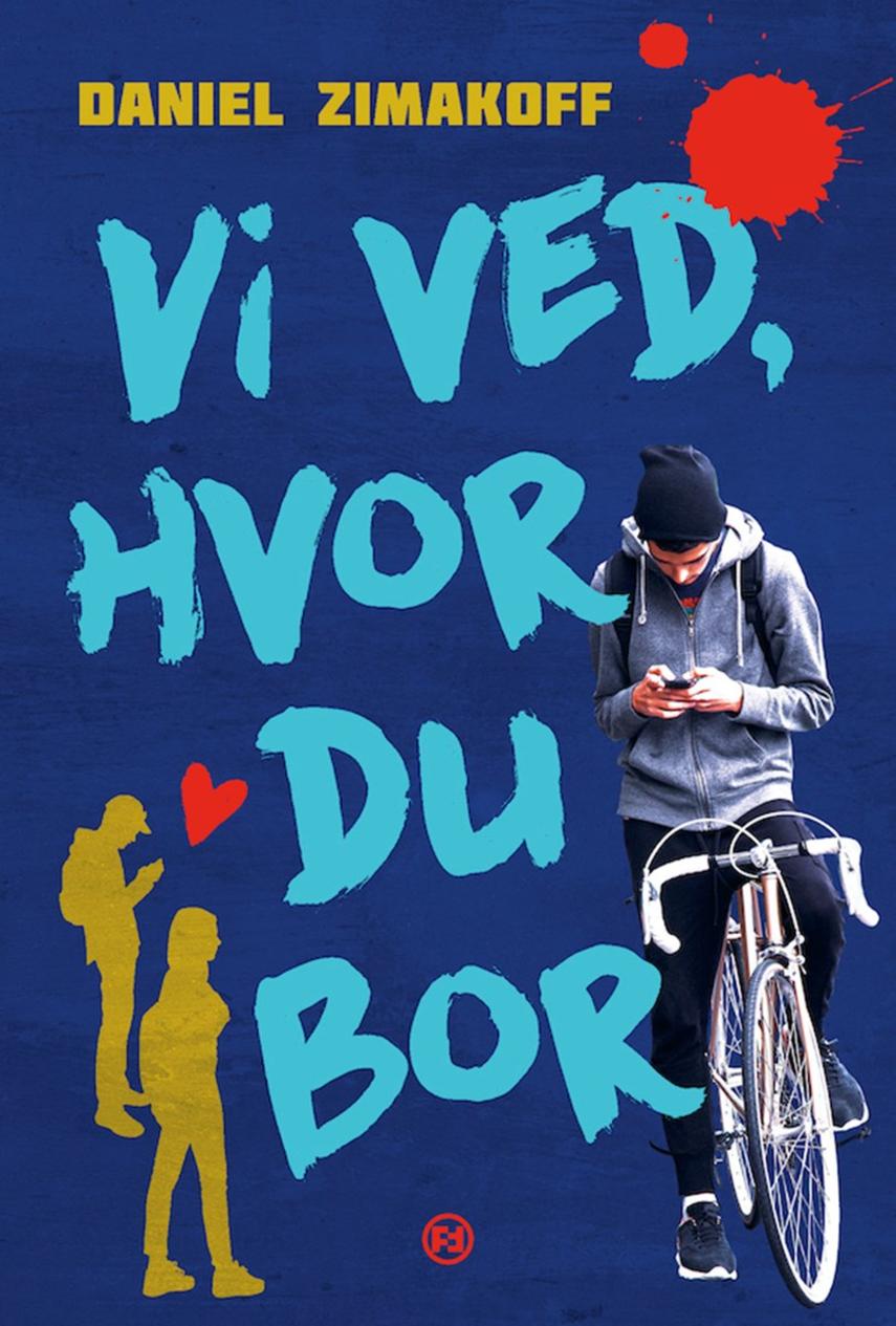 Vi ved, hvor du bor