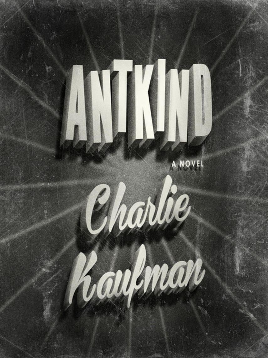 Antkind : A novel