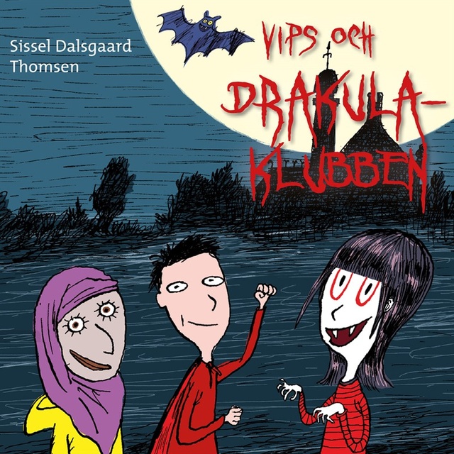 Drakula-klubben 1: Vips och Drakula-klubben
