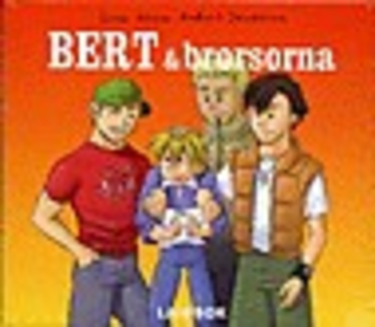 Bert och brorsorna