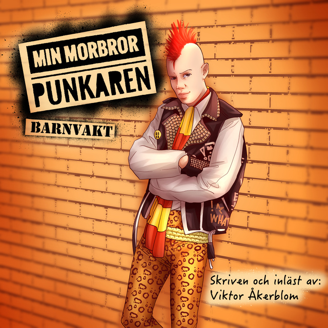 Min morbror punkaren - Barnvakt