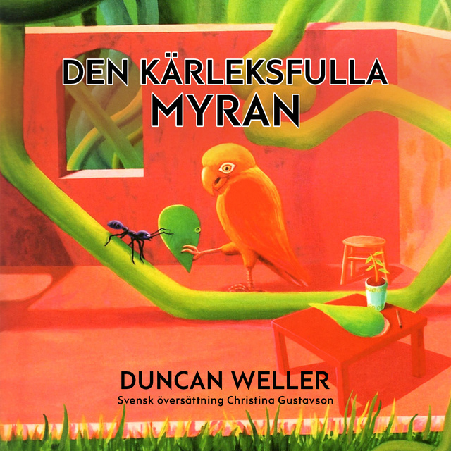 Den kärleksfulla myran