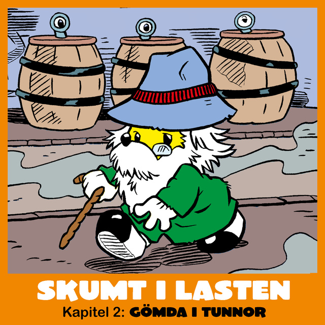 Skumt i lasten del 2: Gömda i tunnor