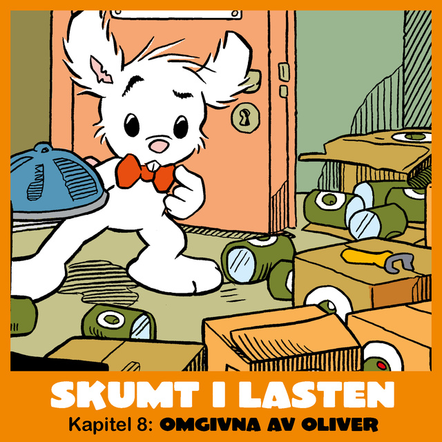 Skumt i lasten del 8: Omgivna av oliver
