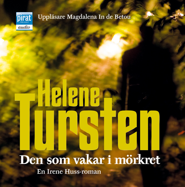 Den som vakar i mörkret