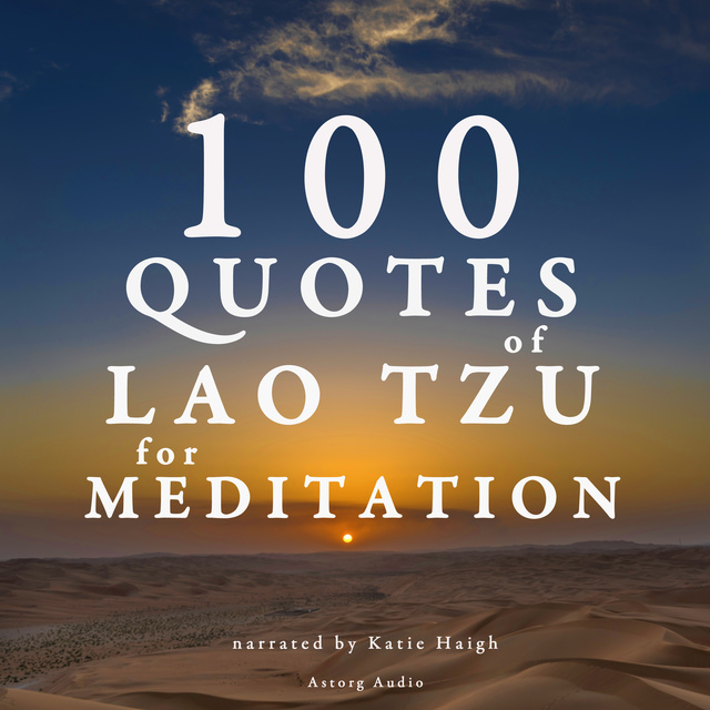 100 Quotes for Meditation with Lao Tzu
