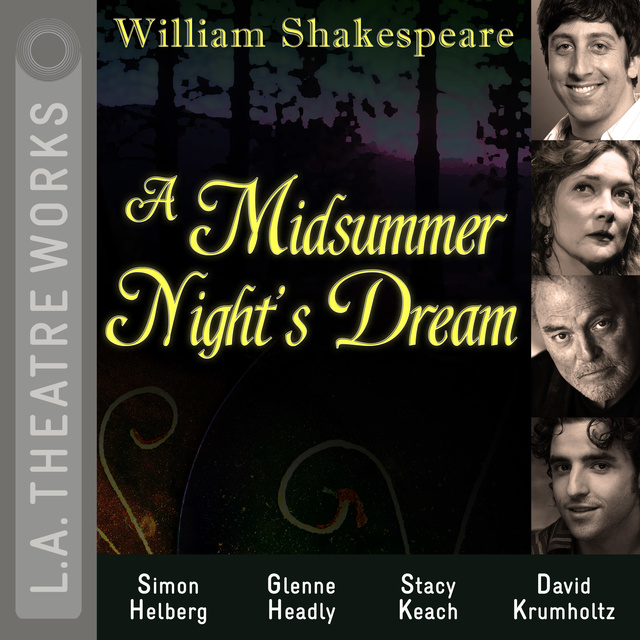 A Midsummer Night’s Dream