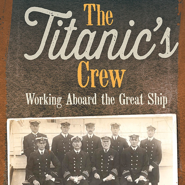 The Titanic's Crew