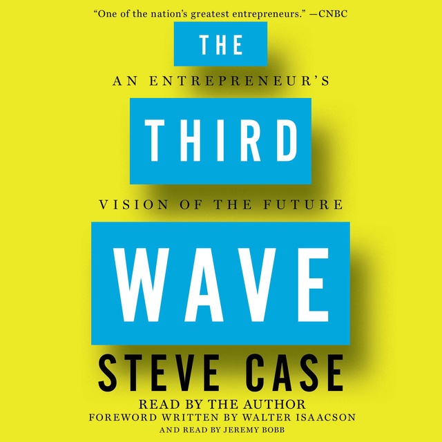 The Third Wave: An Entrepreneur's Vision of the Future