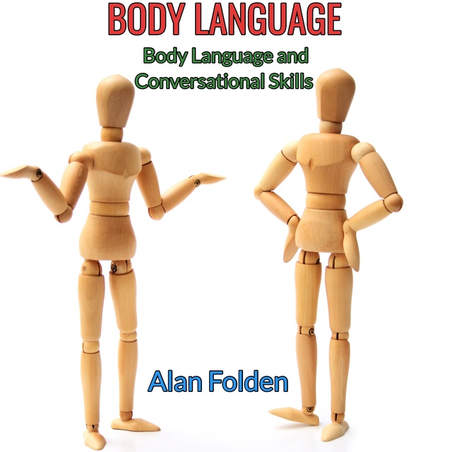 Body Language - Body Language and Conversational Skills