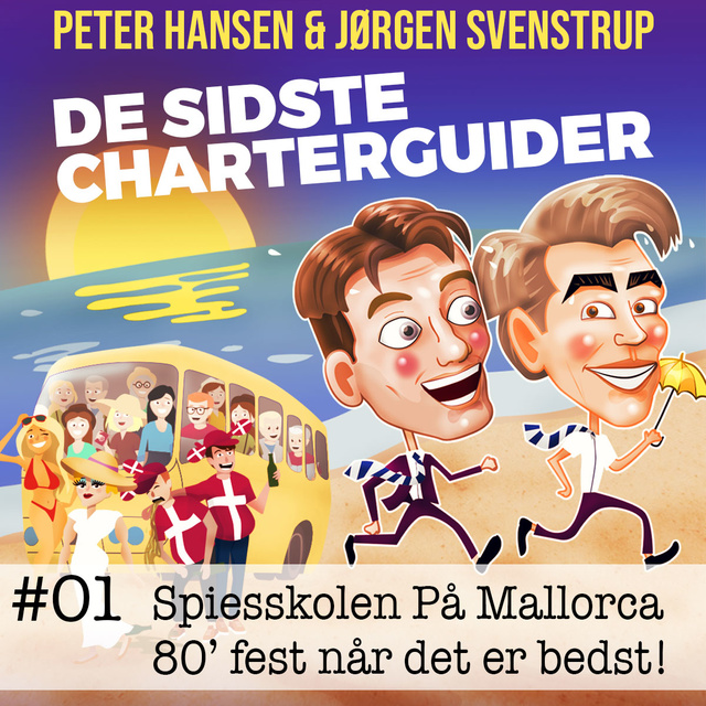 #01 - Spiesskolen på Mallorca. 80'ernes største fest.
