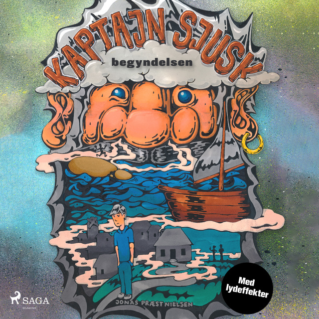 Kaptajn Sjusk - Begyndelsen