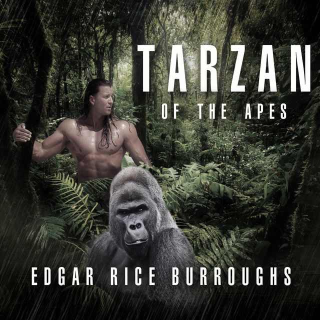 Tarzan of the Apes