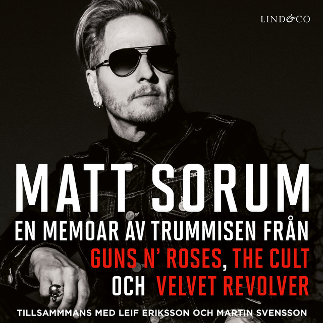 En memoar av trummisen från Guns N' Roses, The Cult och Velvet Revolver