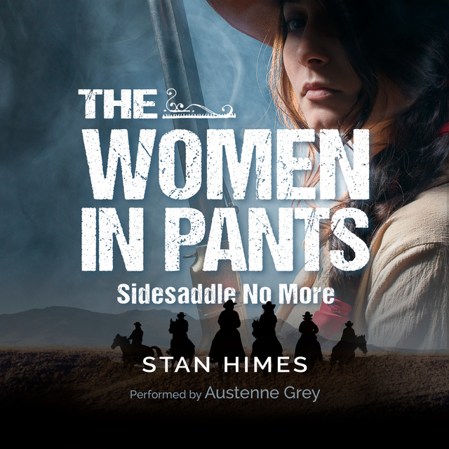 The Women in Pants - Sidesaddle No More