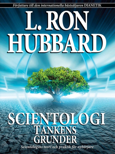 SCIENTOLOGI: TANKENS GRUNDER
