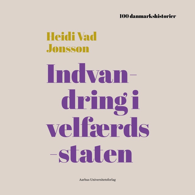 Indvandring i velfærdsstaten - Podcast