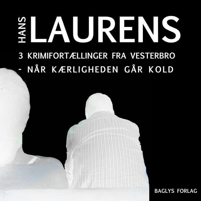 3 krimifortællinger fra Vesterbro: Når kærligheden går kold