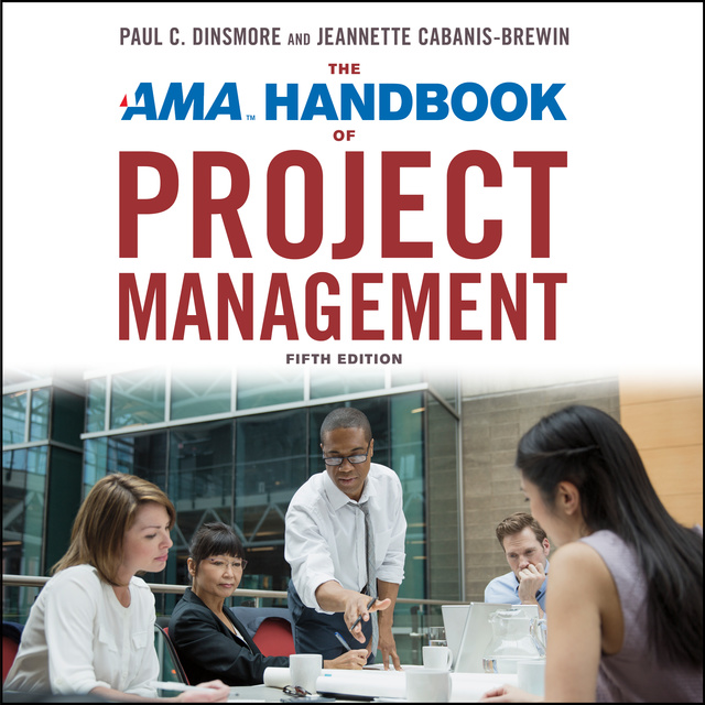 The AMA Handbook of Project Management