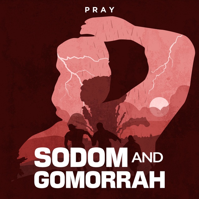Sodom and Gomorrah : A Bible Story by Pray.com