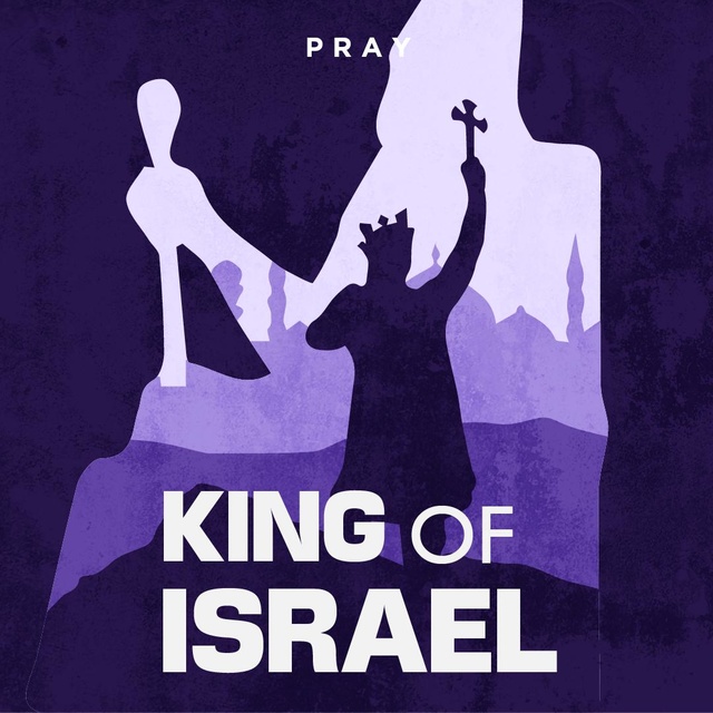 King of Israel : A Bible Story by Pray.com